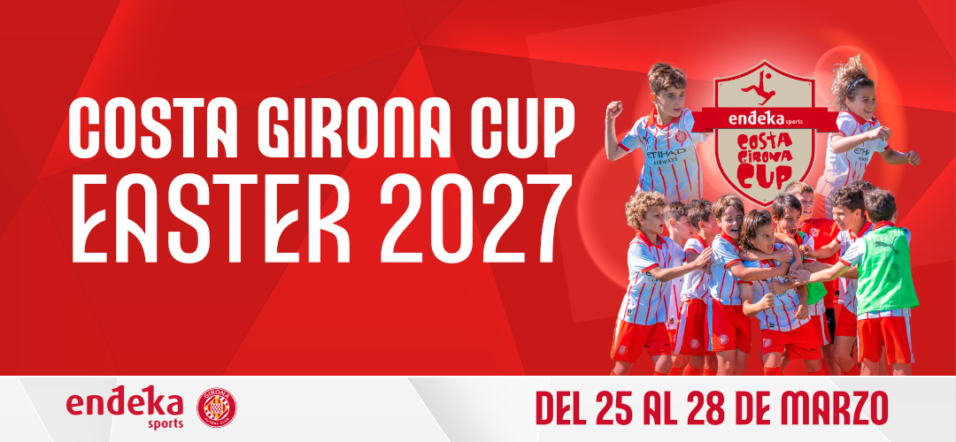Fechas oficiales del Costa Girona Cup Semana Santa 2027