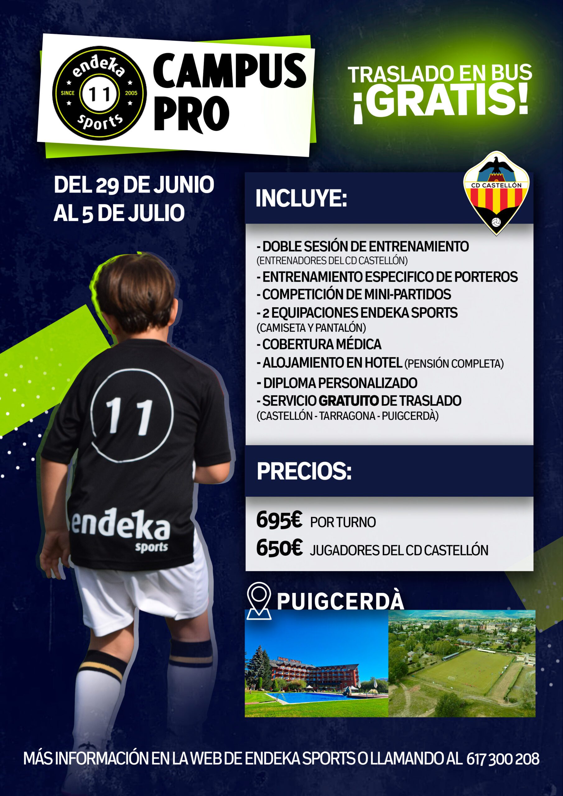 Oferta para Castellón del campus de fútbol de verano 2025 de Endeka Sports
