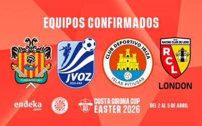 Costa Girona Cup Easter 2026: Cuatro nuevos equipos confirmados para el mejor torneo de fútbol en Semana Santa