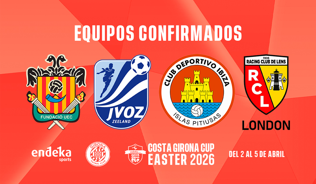 cornella-ibiza-lens-confirmados Cuatro equipos confirmados para el torneo de fútbol base Costa Girona Cup Easter de Semana Santa 2026.
