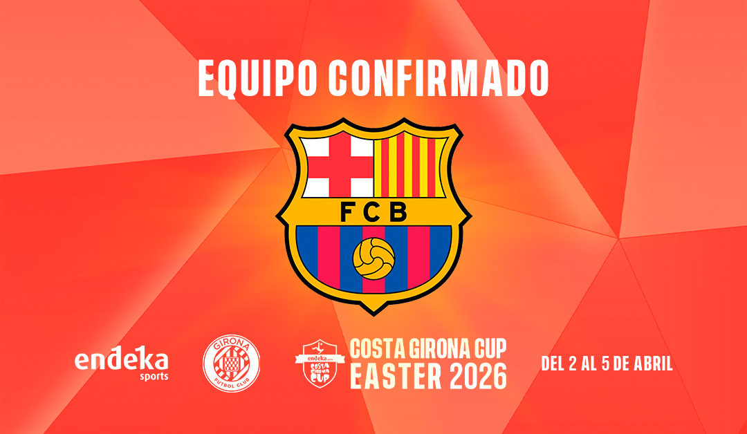 El FC Barcelona participará en el torneo internacional de fútbol base Costa Girona Cup Easter 2026.