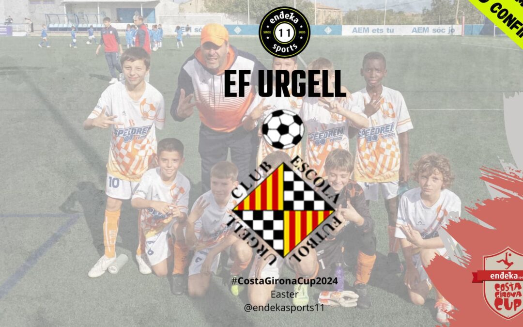 ¡EF URGELL HA CONFIRMADO!