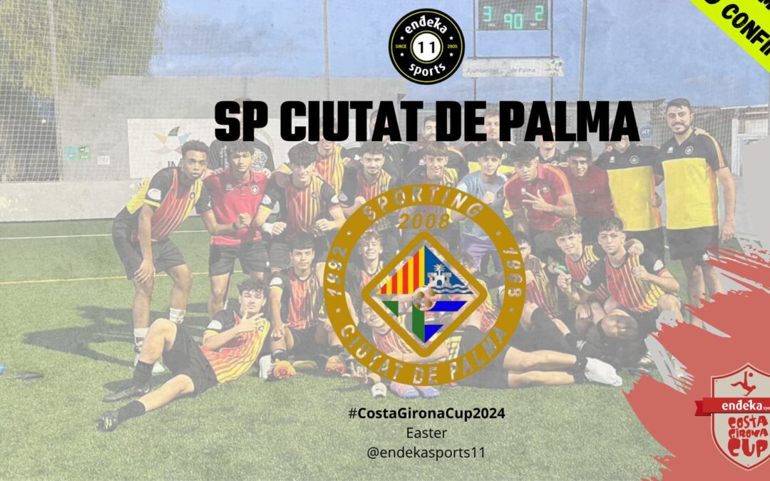 SP CIUTAT DE PALMA HAS CONFIRMED!