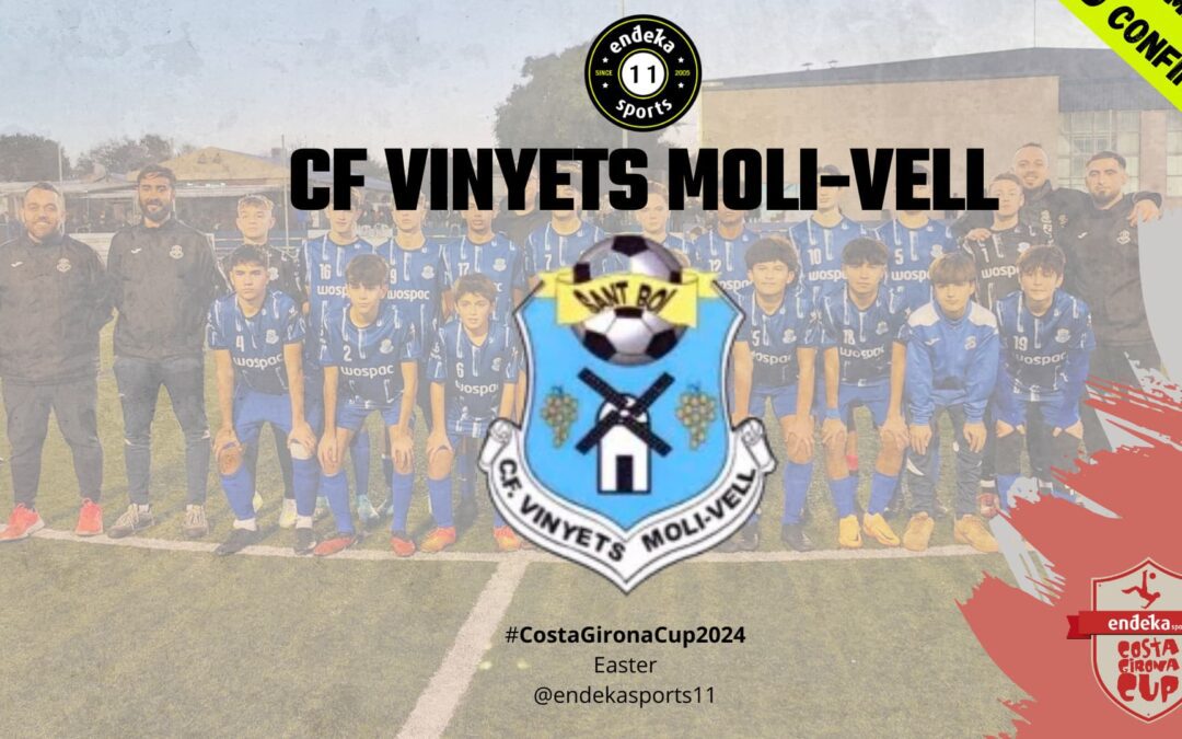 CF VINYETS MOLI VELL HAS CONFIRMED!